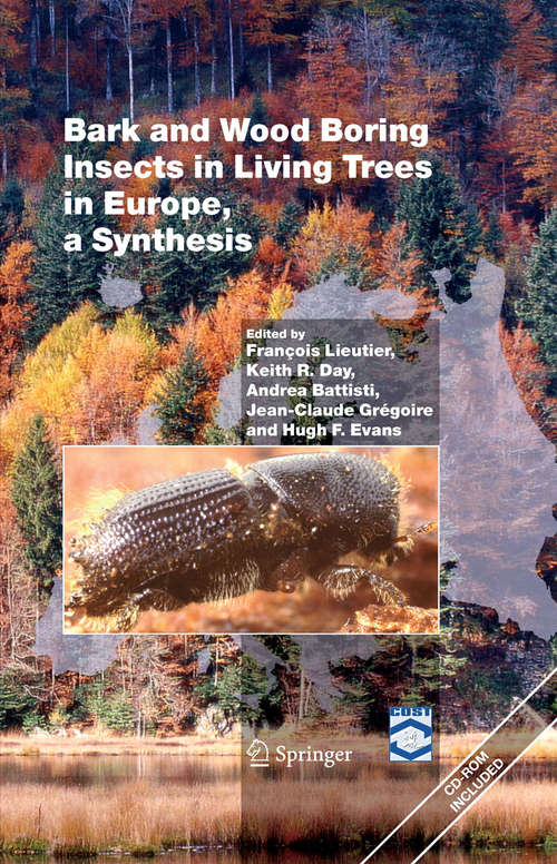 Book cover of Bark and Wood Boring Insects in Living Trees in Europe, a Synthesis (2004)