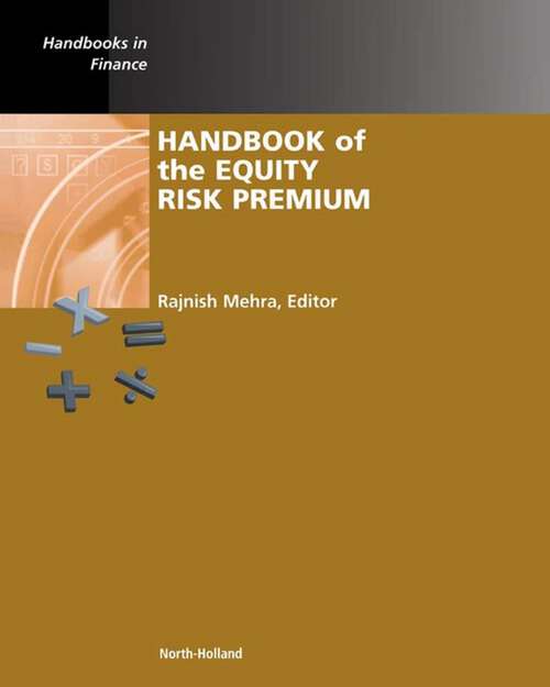 Book cover of Handbook of the Equity Risk Premium (Handbooks in Finance)