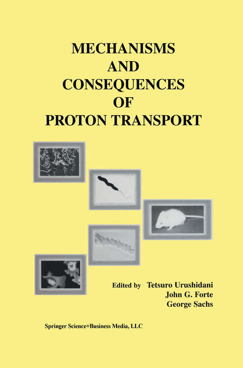 Book cover of Mechanisms and Consequences of Proton Transport (2002)