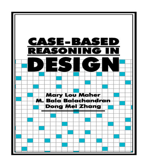 Book cover of Case-Based Reasoning in Design
