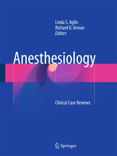 Book cover of Anesthesiology: Clinical Case Reviews