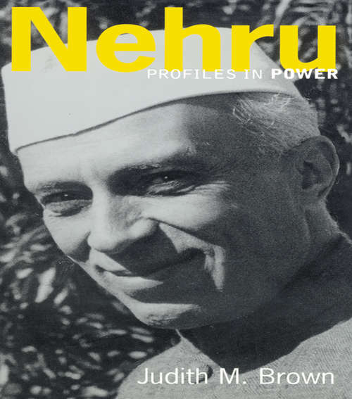 Book cover of Nehru (2) (Profiles In Power)