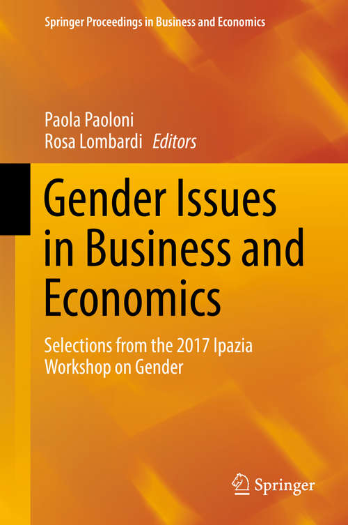 Book cover of Gender Issues in Business and Economics: Selections from the 2017 Ipazia Workshop on Gender (Springer Proceedings in Business and Economics)