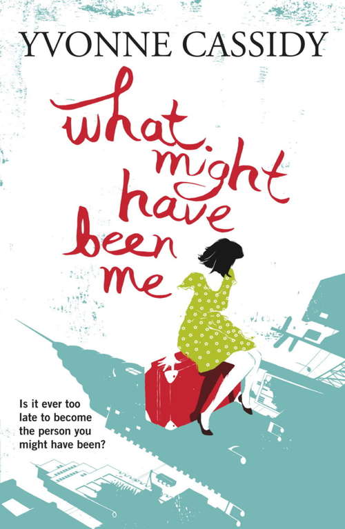 Book cover of What Might Have Been Me