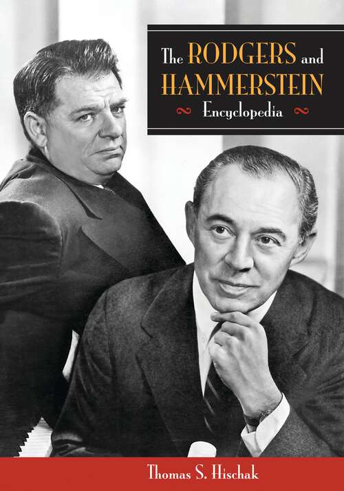 Book cover of The Rodgers and Hammerstein Encyclopedia