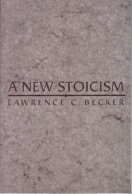 Book cover of A New Stoicism (PDF)