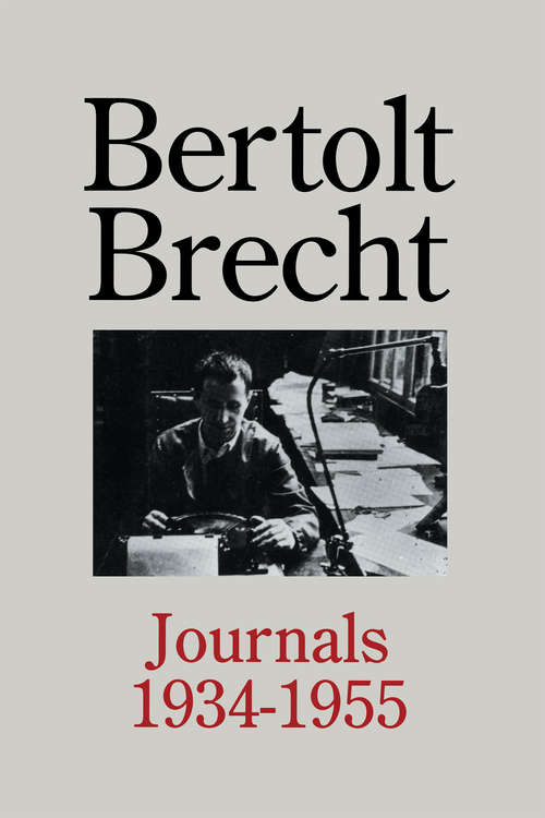 Book cover of Bertolt Brecht: Journals 1934 - 1955