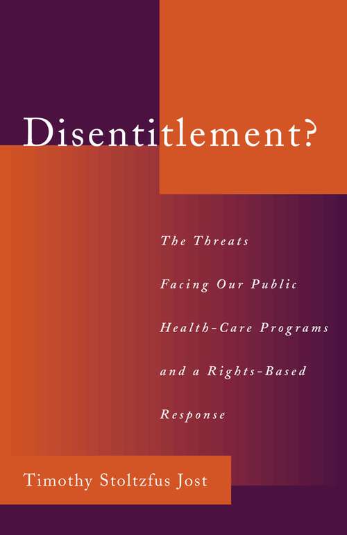 Book cover of Disentitlement?: The Threats Facing Our Public Health Care Programs and a Right-Based Response