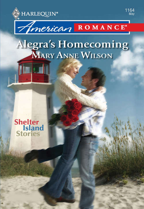 Book cover of Alegra's Homecoming (ePub First edition) (Mills And Boon American Romance Ser.)