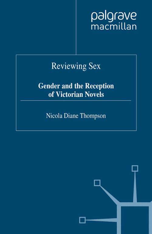 Book cover of Reviewing Sex: Gender and the Reception of Victorian Novels (1996)
