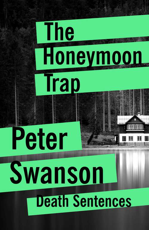 Book cover of The Honeymoon Trap (Death Sentences: Short Stories to Die For)