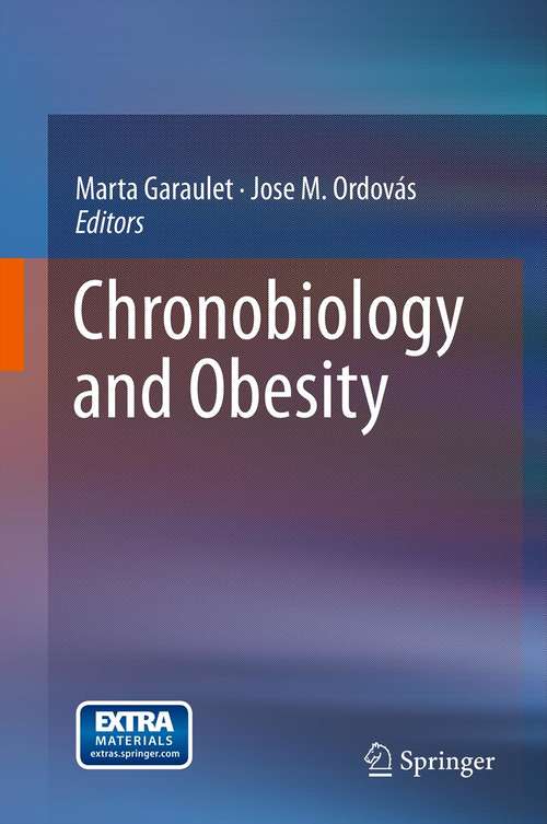 Book cover of Chronobiology and Obesity (2013)