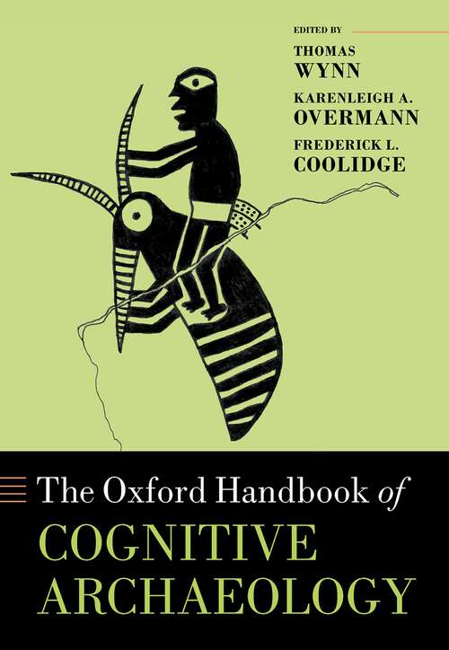 Book cover of Oxford Handbook of Cognitive Archaeology (Oxford Library of Psychology)