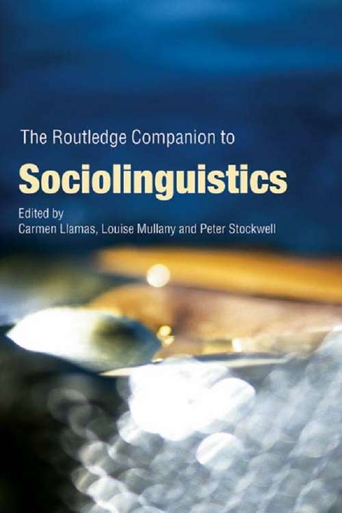 Book cover of The Routledge Companion to Sociolinguistics (Routledge Companions)