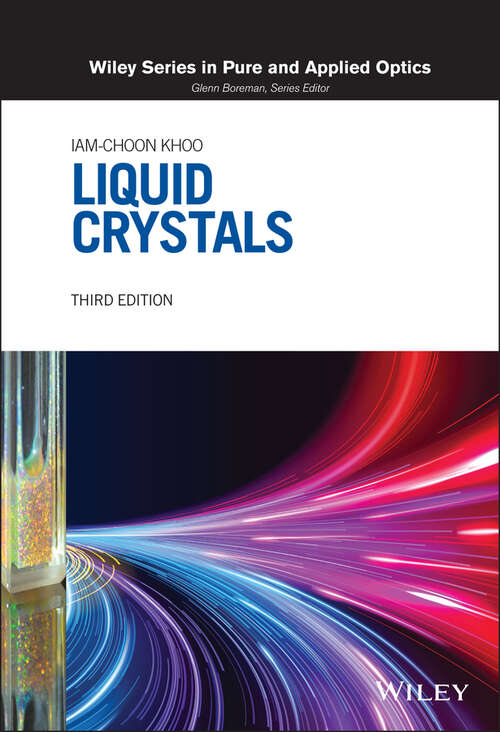 Book cover of Liquid Crystals (3) (Wiley Series in Pure and Applied Optics)