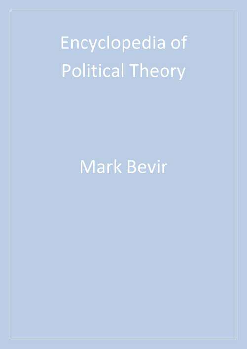 Book cover of Encyclopedia Of Political Theory (PDF)