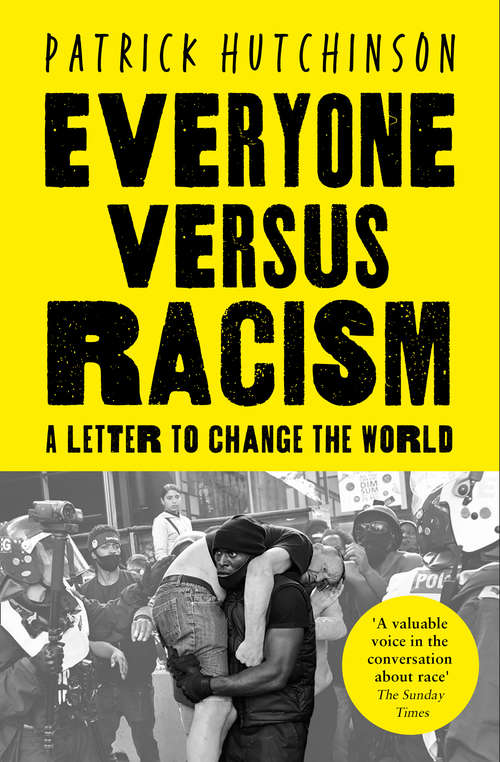 Book cover of Everyone Versus Racism: A Letter To My Children (ePub edition)