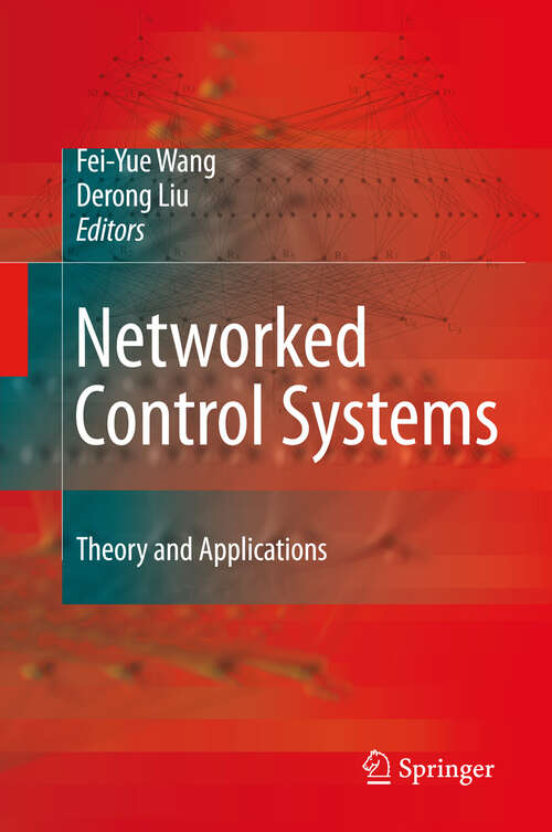 Book cover of Networked Control Systems: Theory and Applications (2008)