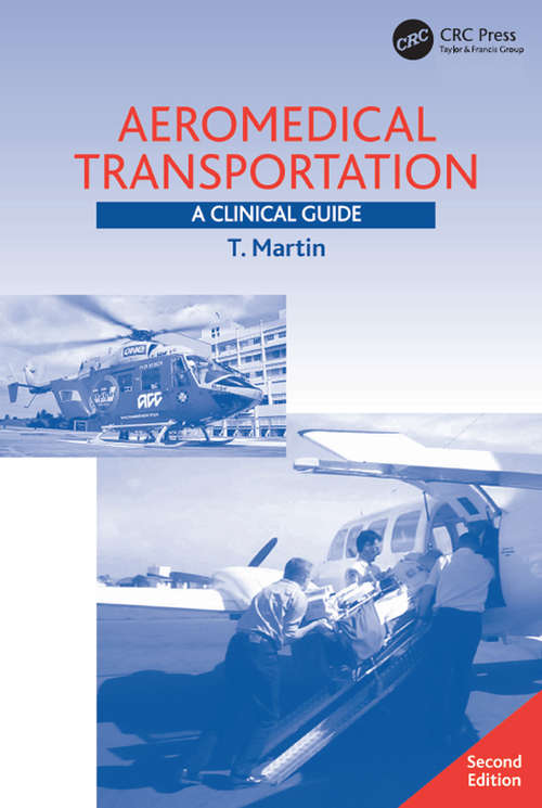 Book cover of Aeromedical Transportation: A Clinical Guide (2)
