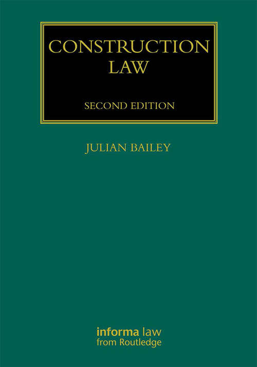 Book cover of Construction Law: A Festschrift For Lord Justice Jackson (2) (Construction Practice Series)