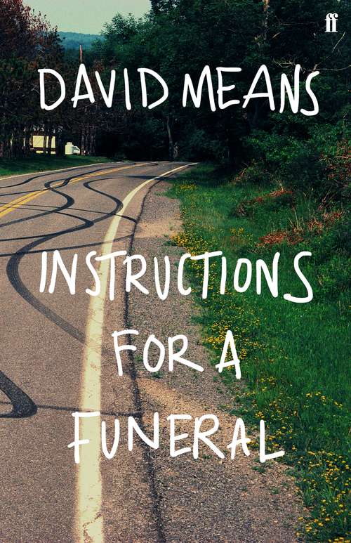 Book cover of Instructions for a Funeral: Stories (Main)