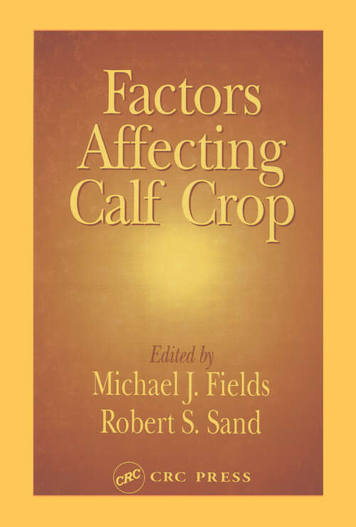 Book cover of Factors Affecting Calf Crop: Biotechnology Of Reproduction