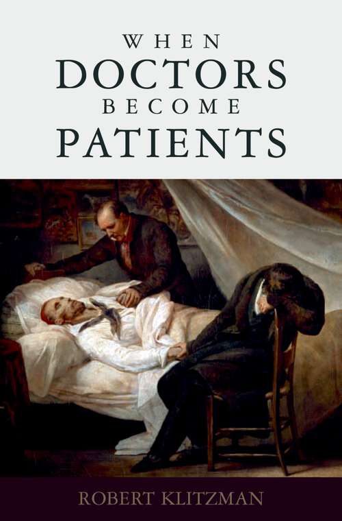 Book cover of When Doctors Become Patients