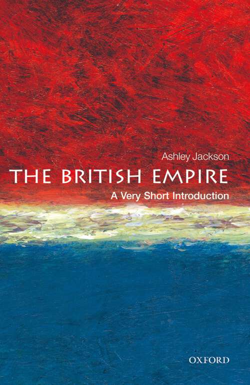 Book cover of The British Empire: A Very Short Introduction (Very Short Introductions)