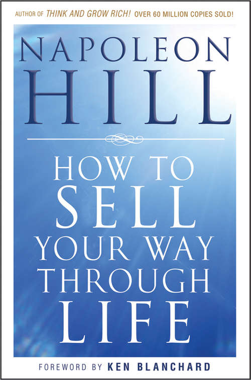 Book cover of How To Sell Your Way Through Life