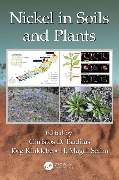 Book cover of Nickel in Soils and Plants (Advances in Trace Elements in the Environment)