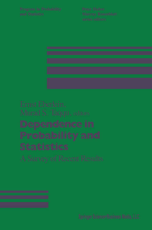 Book cover of Dependence in Probability and Statistics: A Survey of Recent Results (pdf) (1. Aufl. 1986) (Progress in Probability #11)