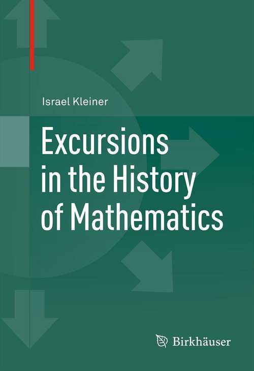 Book cover of Excursions in the History of Mathematics (2012)