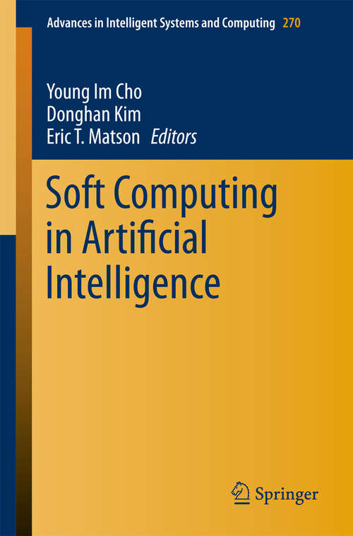 Book cover of Soft Computing in Artificial Intelligence (2014) (Advances in Intelligent Systems and Computing #270)