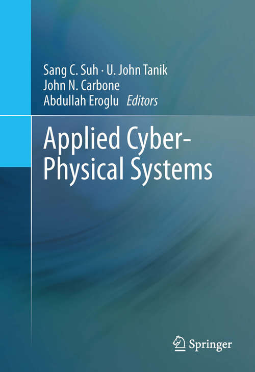 Book cover of Applied Cyber-Physical Systems (2014)