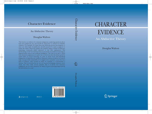 Book cover of Character Evidence: An Abductive Theory (2006) (Argumentation Library #11)