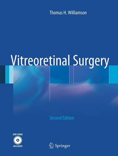 Book cover of Vitreoretinal Surgery (2nd ed. 2013)