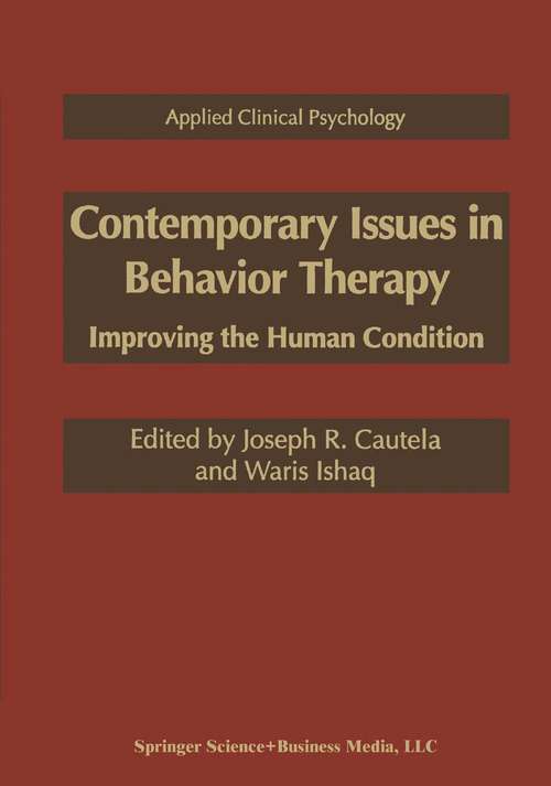 Book cover of Contemporary Issues in Behavior Therapy: Improving the Human Condition (1996) (Nato Science Series B:)