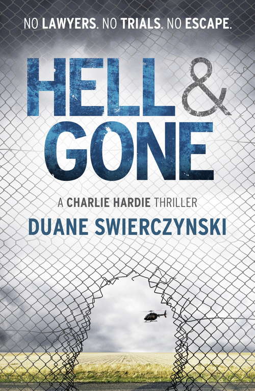 Book cover of Hell and Gone (Charlie Hardie #2)