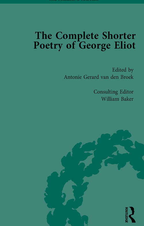 Book cover of The Complete Shorter Poetry of George Eliot Vol 2