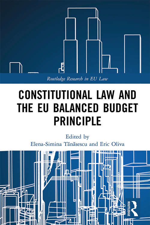 Book cover of Constitutional Law and the EU Balanced Budget Principle (Routledge Research in EU Law)