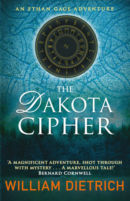 Book cover of The Dakota Cipher: An Ethan Gage Adventure (Ethan Gage #3)