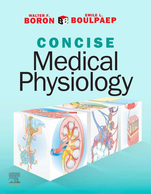 Book cover of Boron & Boulpaep Concise Medical Physiology E-Book: Boron & Boulpaep Concise Medical Physiology E-Book