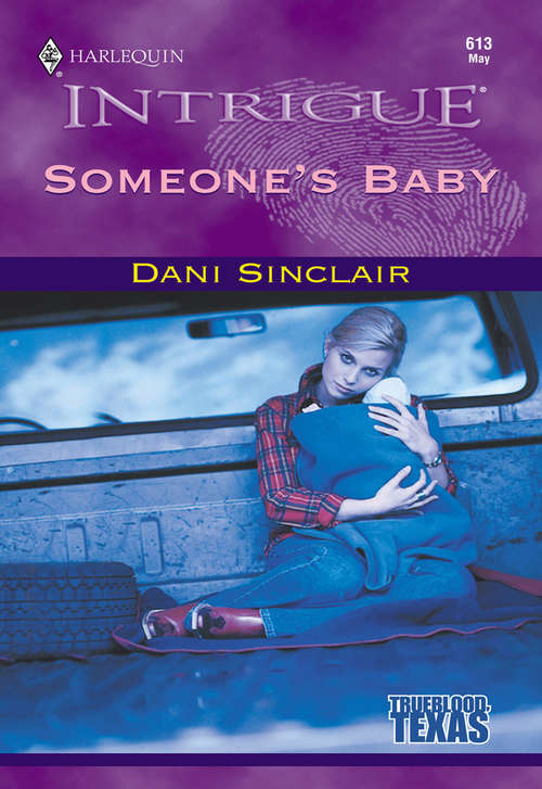Book cover of Someone's Baby (ePub First edition) (Mills And Boon Intrigue Ser.)
