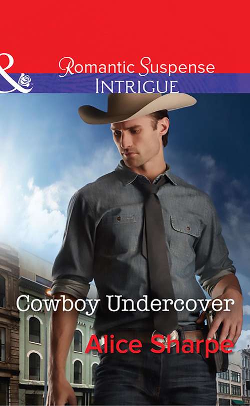 Book cover of Cowboy Undercover: Cowboy Undercover (ePub edition) (The Brothers of Hastings Ridge Ranch #2)