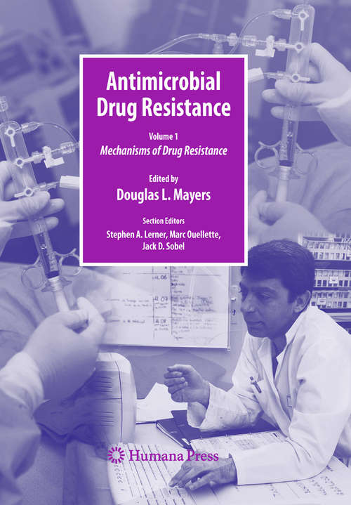 Book cover of Antimicrobial Drug Resistance: Mechanisms of Drug Resistance, Volume 1 (2009) (Infectious Disease)