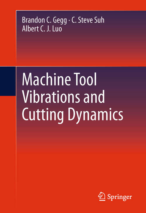 Book cover of Machine Tool Vibrations and Cutting Dynamics (2011)