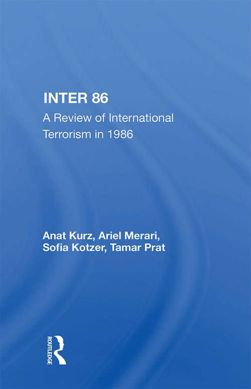 Book cover of Inter 86: A Review Of International Terrorism In 1986
