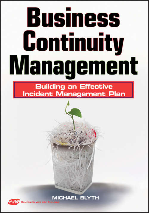 Book cover of Business Continuity Management: Building an Effective Incident Management Plan