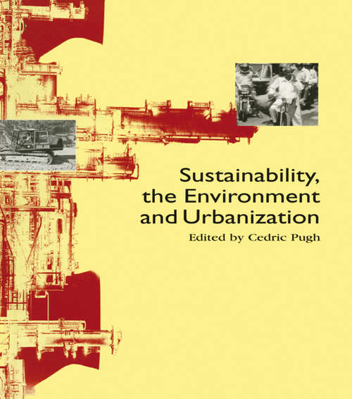 Book cover of Sustainability the Environment and Urbanisation