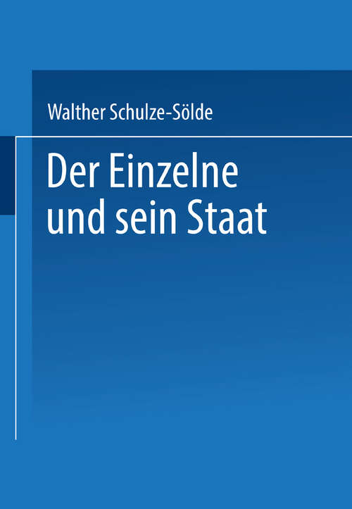Book cover of Der Einzelne und sein Staat (1922)